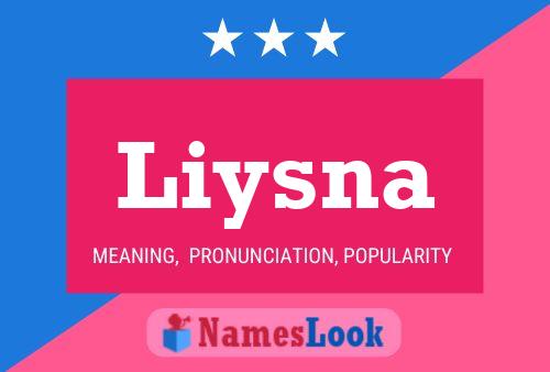 Постер имени Liysna