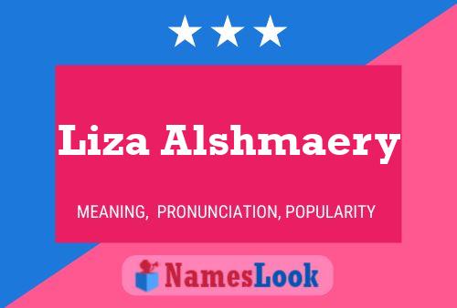 Постер имени Liza Alshmaery