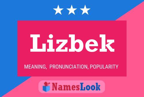 Постер имени Lizbek