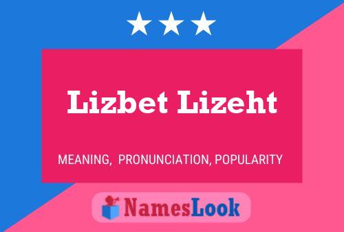 Постер имени Lizbet Lizeht