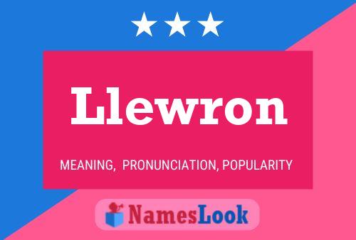 Постер имени Llewron