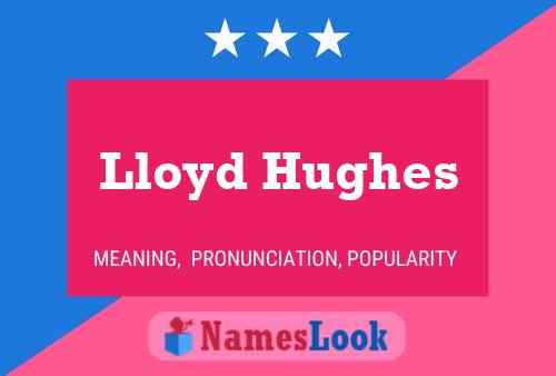 Постер имени Lloyd Hughes