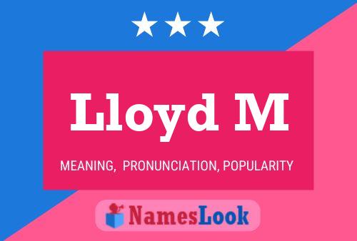 Постер имени Lloyd M