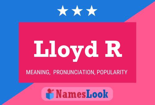 Постер имени Lloyd R