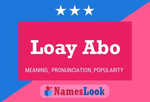 Постер имени Loay Abo