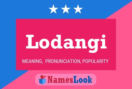 Постер имени Lodangi