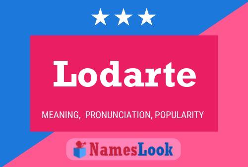 Постер имени Lodarte