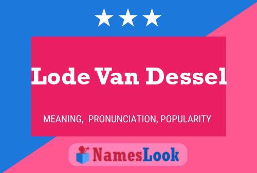 Постер имени Lode Van Dessel