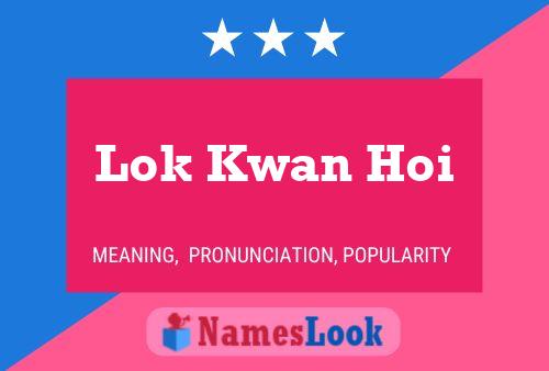 Постер имени Lok Kwan Hoi