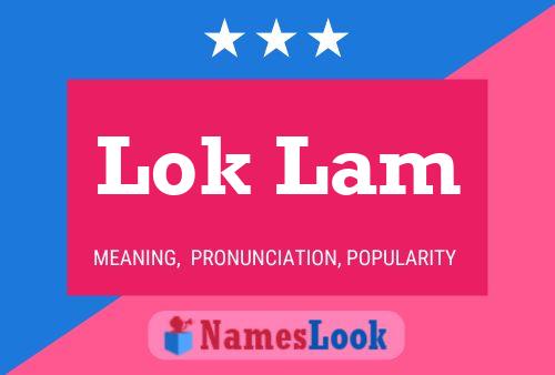 Постер имени Lok Lam