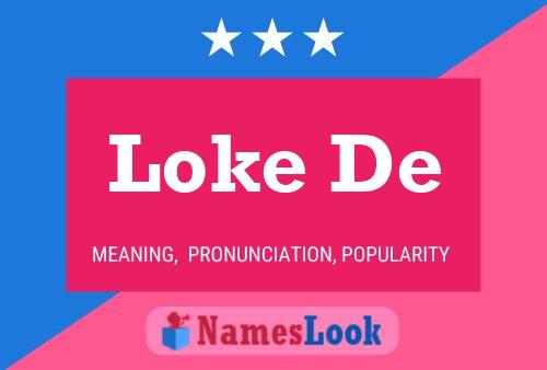 Постер имени Loke De