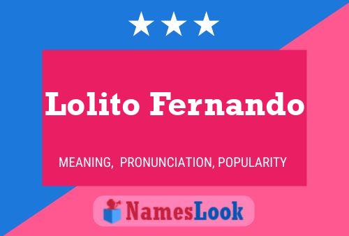 Постер имени Lolito Fernando