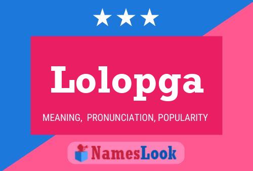 Постер имени Lolopga