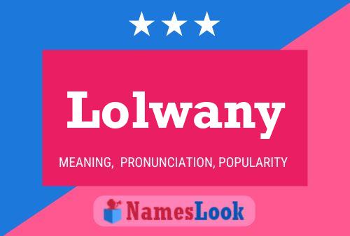 Постер имени Lolwany