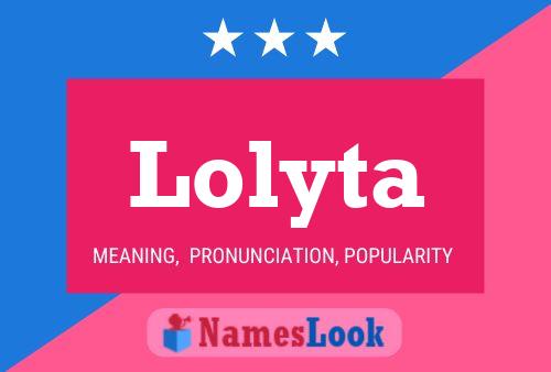 Постер имени Lolyta