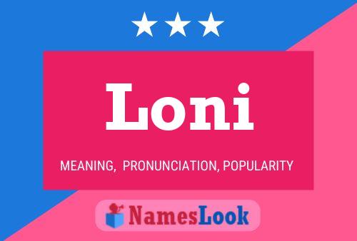 Постер имени Loni