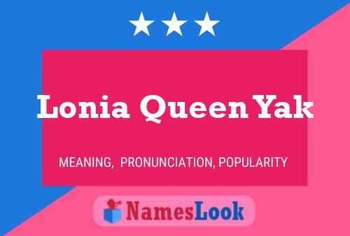 Постер имени Lonia Queen Yak