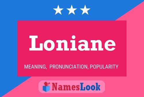 Постер имени Loniane