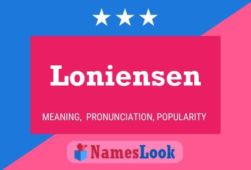 Постер имени Loniensen