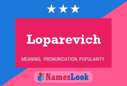 Постер имени Loparevich