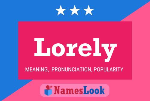 Постер имени Lorely