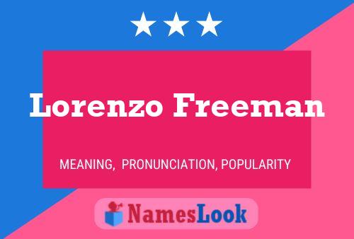 Постер имени Lorenzo Freeman