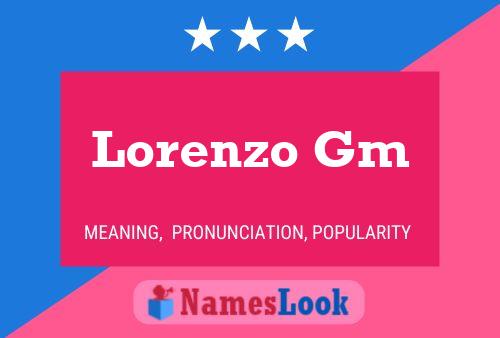 Постер имени Lorenzo Gm