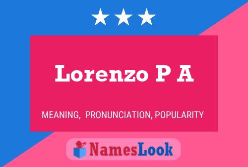 Постер имени Lorenzo P A