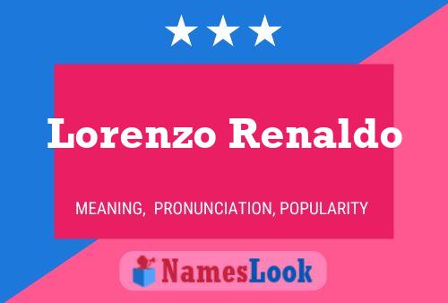 Постер имени Lorenzo Renaldo