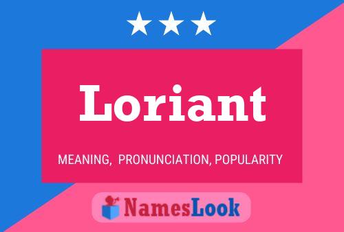 Постер имени Loriant