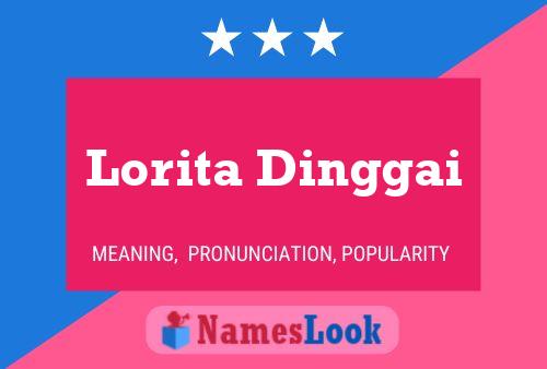 Постер имени Lorita Dinggai