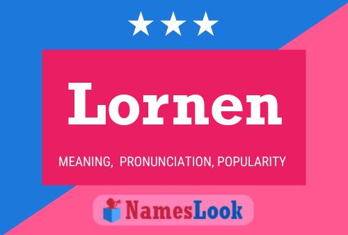 Постер имени Lornen