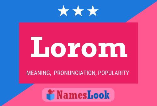 Постер имени Lorom