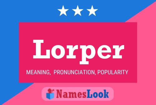 Постер имени Lorper