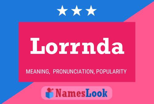 Постер имени Lorrnda