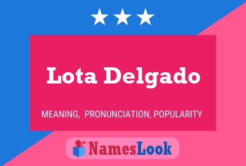 Постер имени Lota Delgado