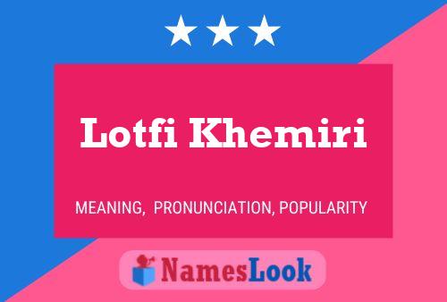 Постер имени Lotfi Khemiri