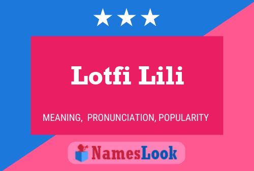 Постер имени Lotfi Lili