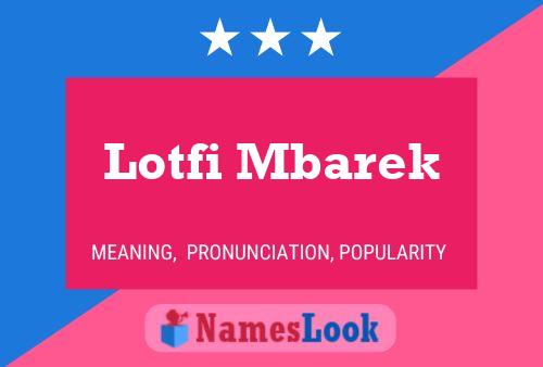 Постер имени Lotfi Mbarek