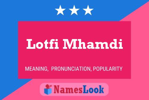 Постер имени Lotfi Mhamdi