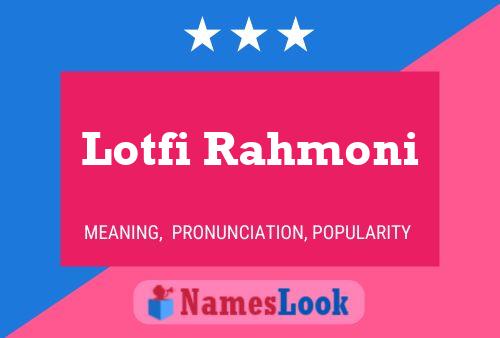 Постер имени Lotfi Rahmoni