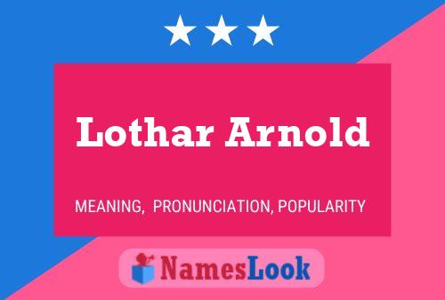 Постер имени Lothar Arnold