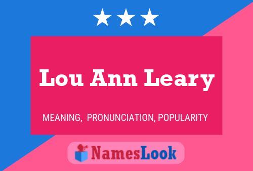 Постер имени Lou Ann Leary