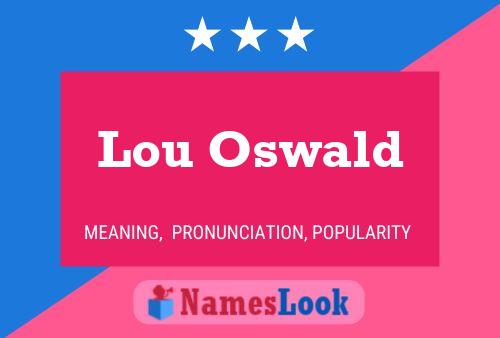 Постер имени Lou Oswald