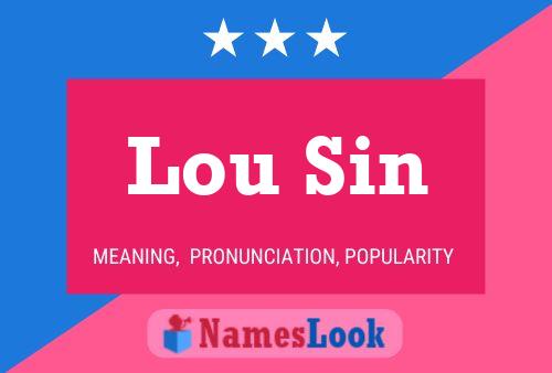 Постер имени Lou Sin