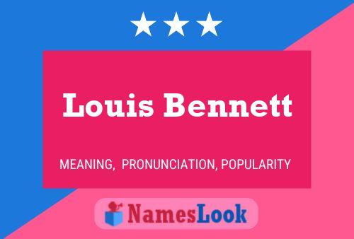 Постер имени Louis Bennett