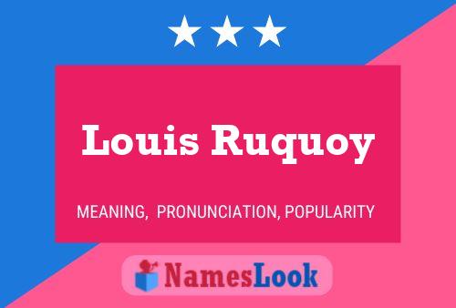 Постер имени Louis Ruquoy