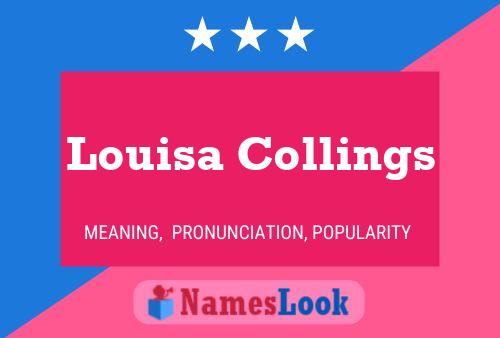 Постер имени Louisa Collings