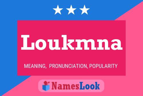 Постер имени Loukmna