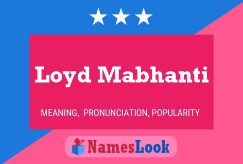 Постер имени Loyd Mabhanti